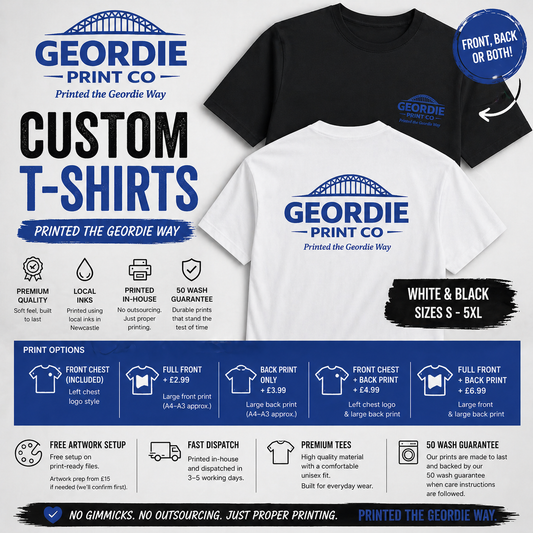 Custom Printed T-Shirts UK | Personalised White & Black Tees S–5XL | Printed The Geordie Way