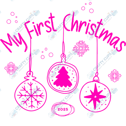 My First Christmas 2025 DTF Transfer Print – Baby’s First Christmas Design – Multiple Sizes & Colours – Ready to Press