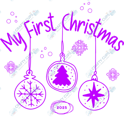 My First Christmas 2025 DTF Transfer Print – Baby’s First Christmas Design – Multiple Sizes & Colours – Ready to Press